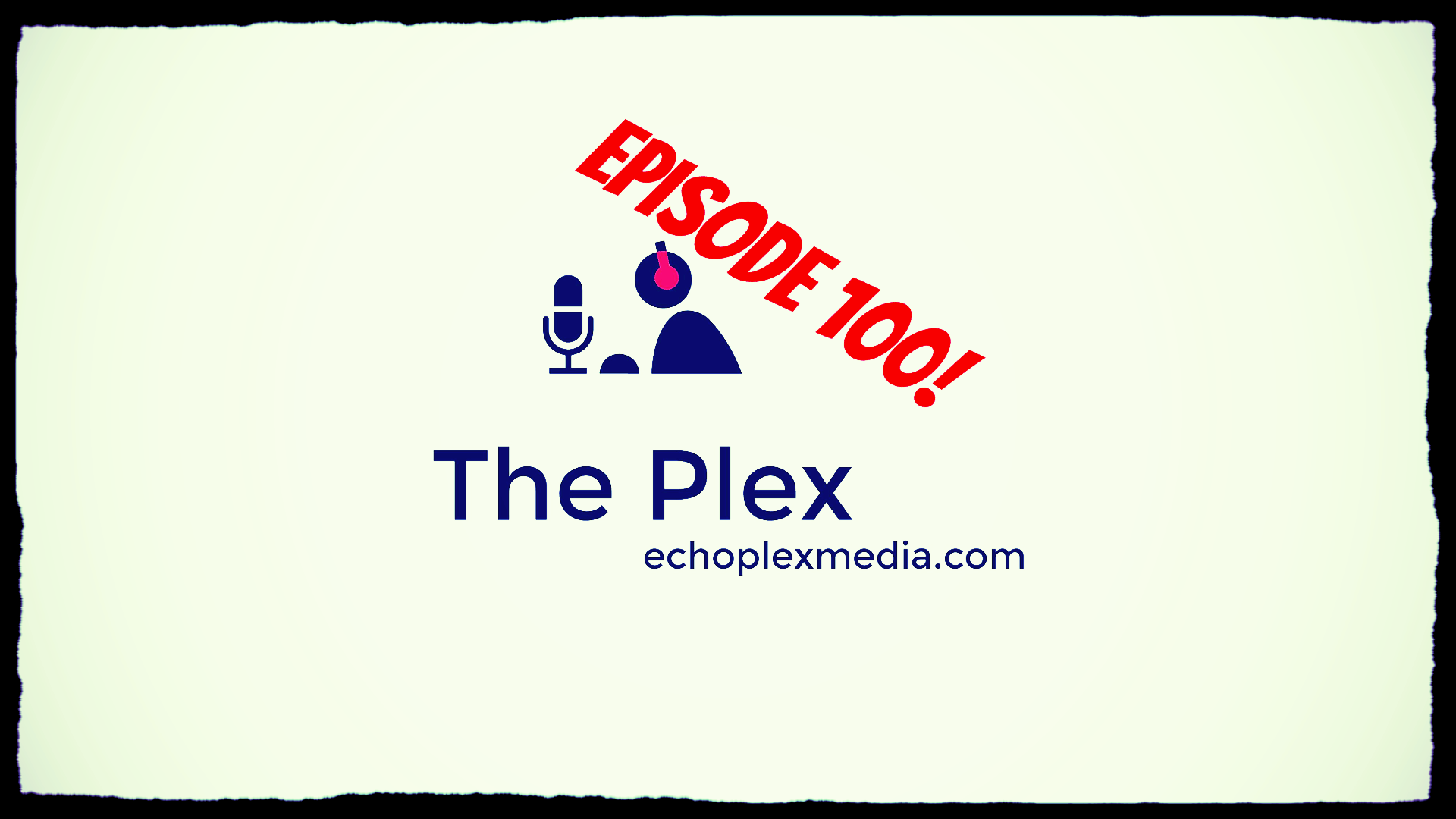 The Plex Live August 5th 2018 *EP100*