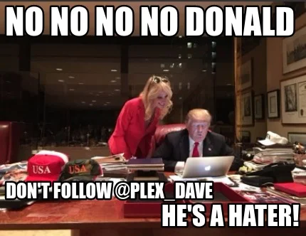 dont follow plex dave.jpg