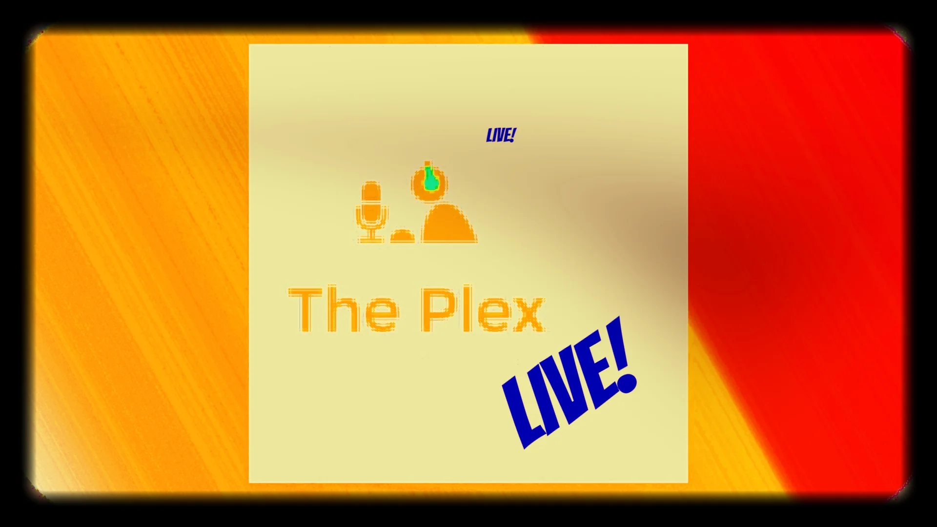 The Plex Live September 2nd 2018