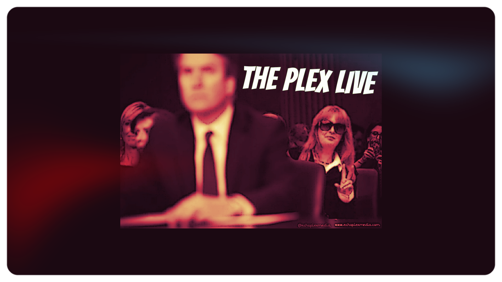 The Plex Live October 21st 2018