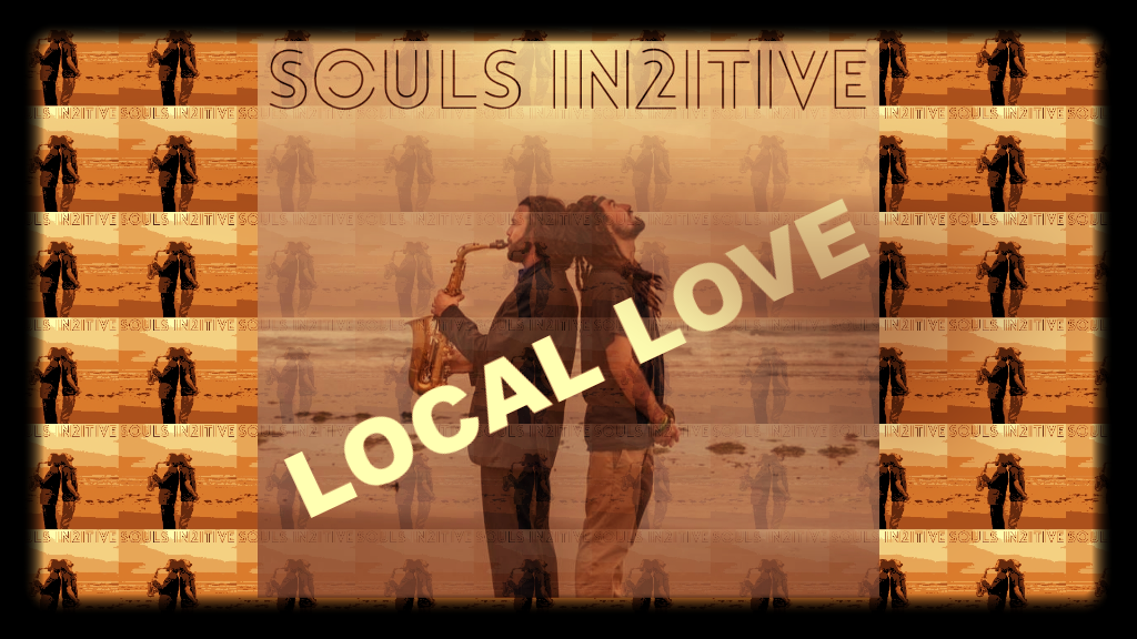 Local Love EP118 Part 2 - Souls In2itive Live