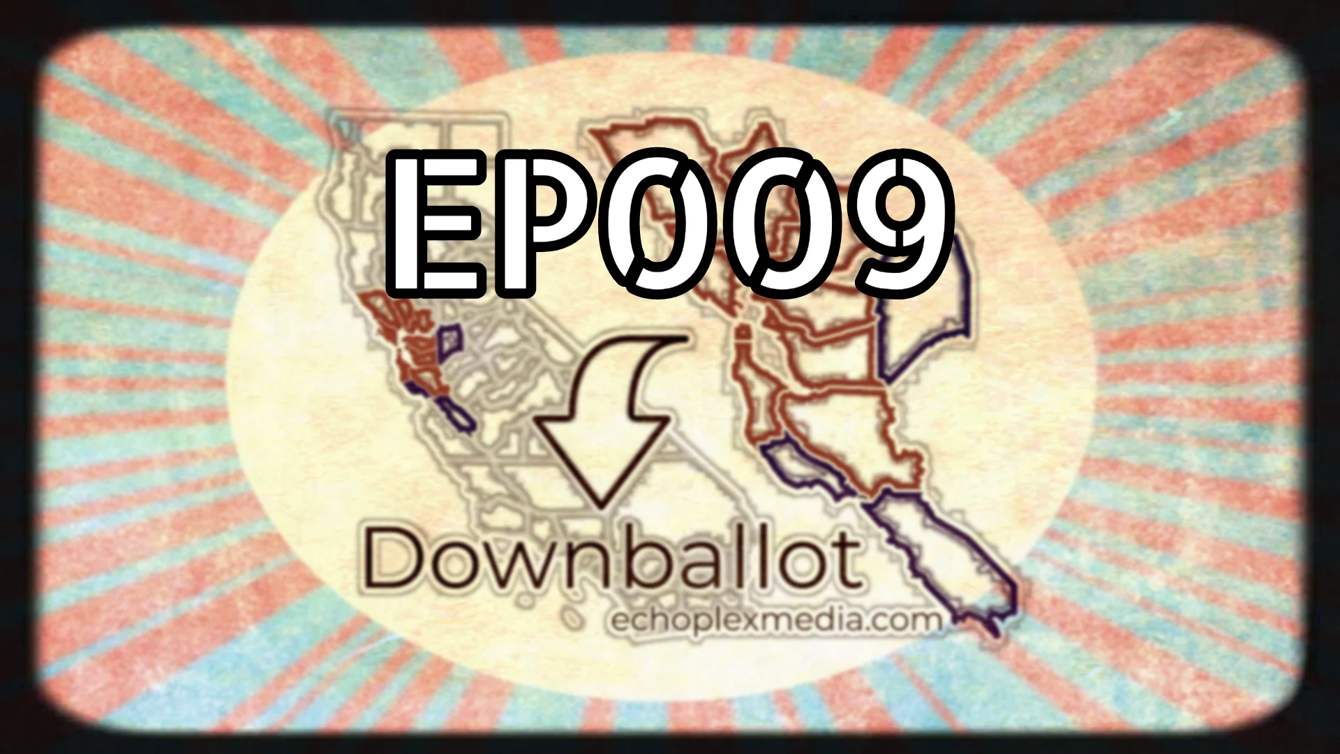 Downballot EP009 -- PG&amp;GTFO