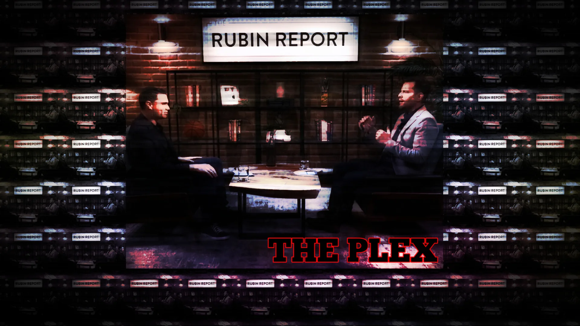 The Plex EP134 - Ben Shapiro Still Is Not Dave Rubin's Friend
