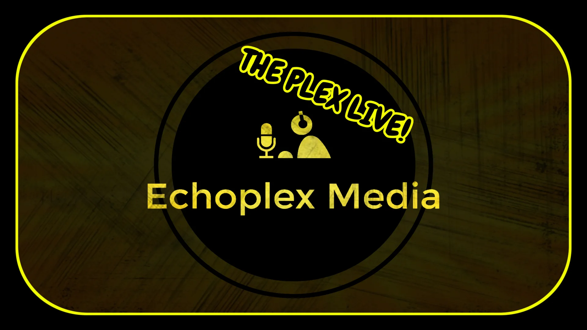 The Plex Podcast Live June 9 2019 7PM PT