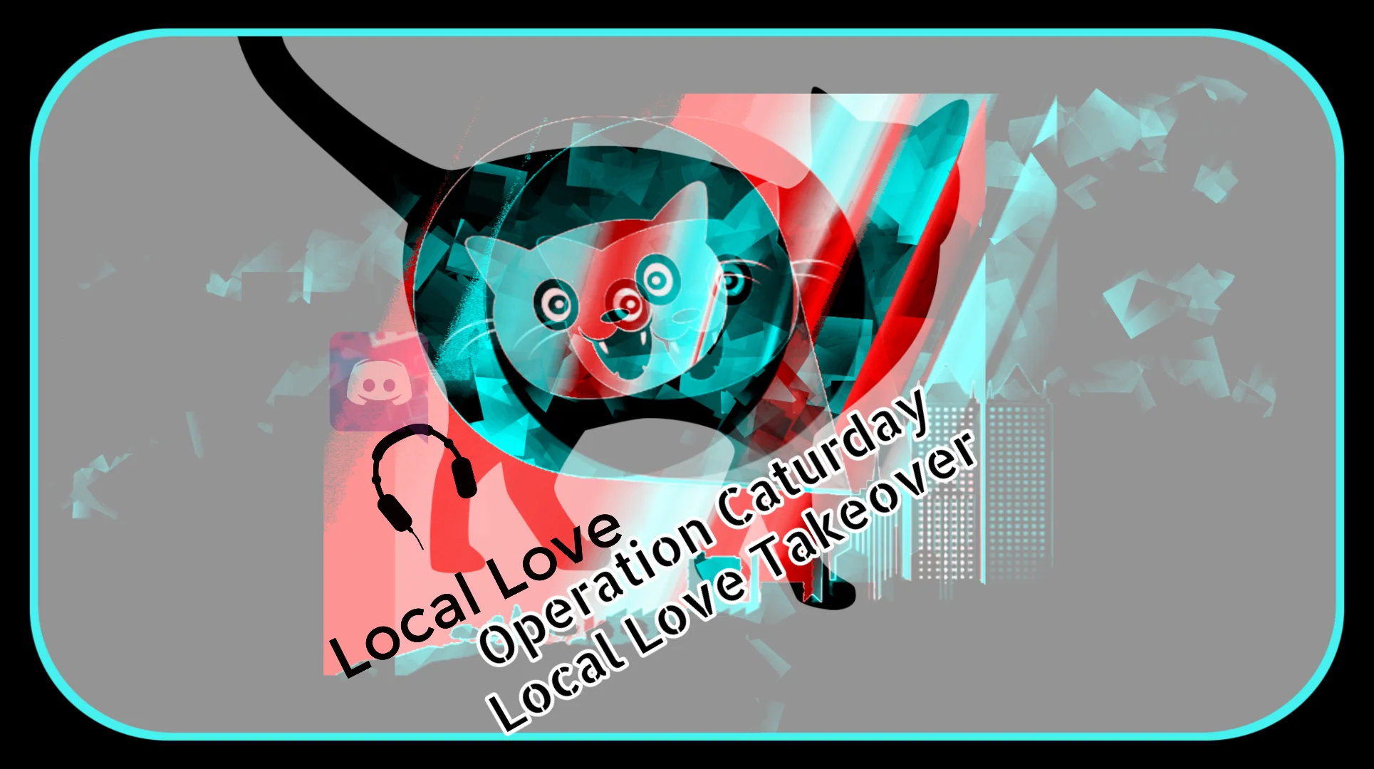 Operation Caturday July 20th 2019 9pm PT - Local Love Takeover!