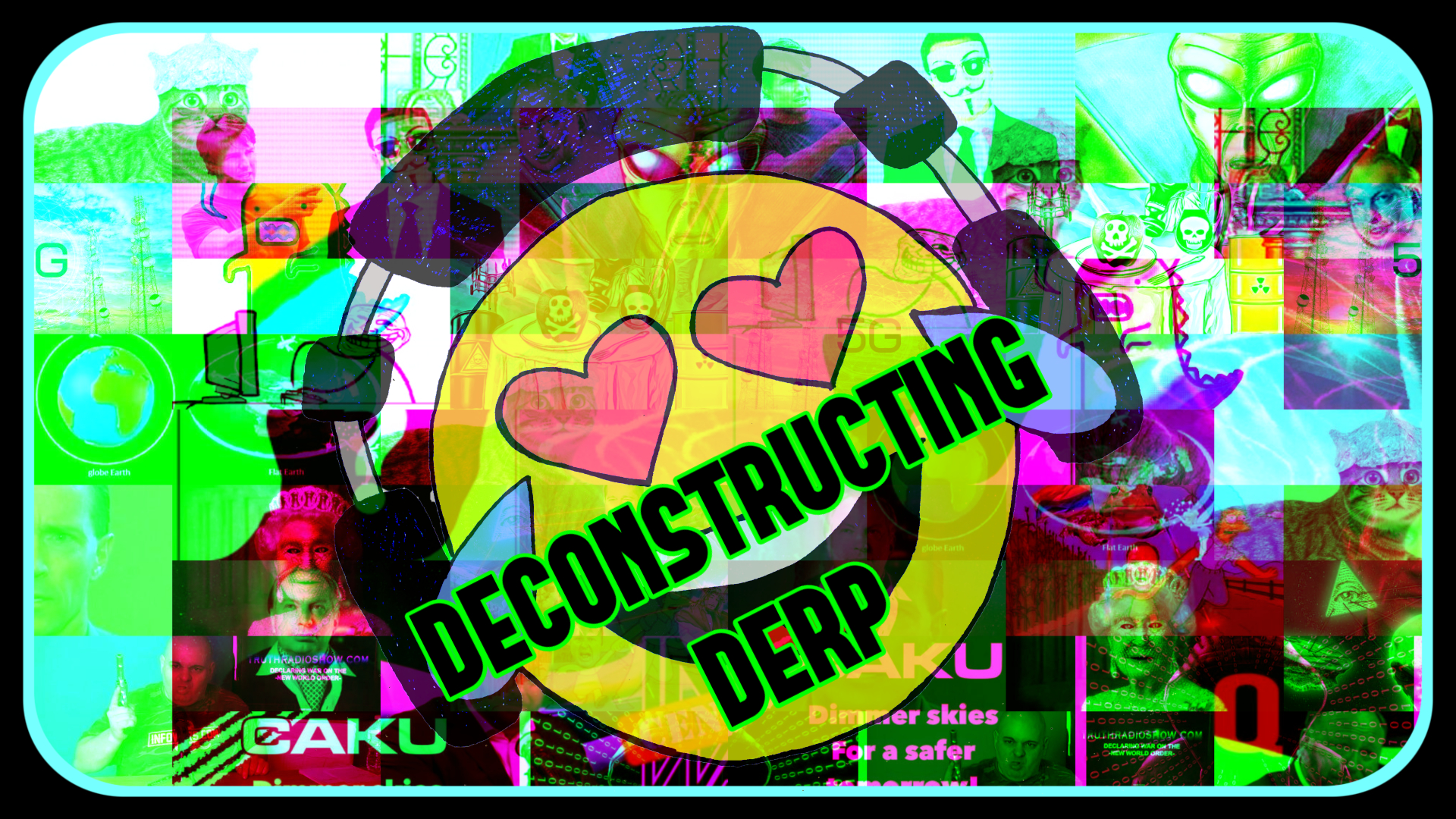 Deconstructing Derp July 26th 2019 3PM PT