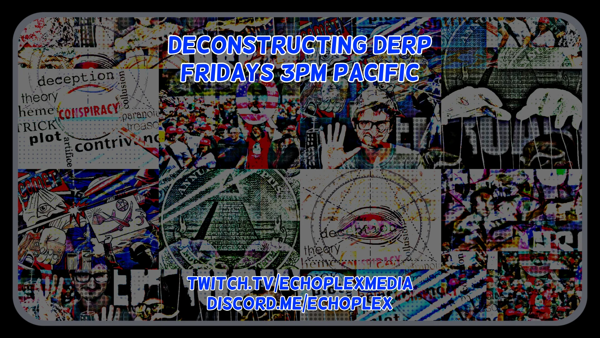 Deconstructing Derp 11-8-19 3PM PT