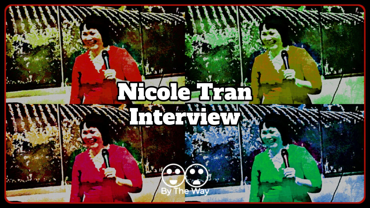 By The Way EP009 - Nicole Tran episode artwork