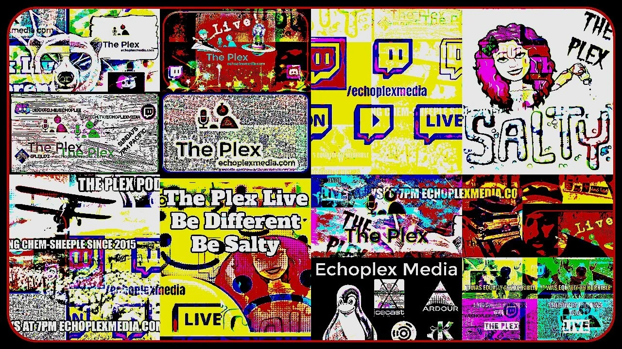 The Plex Live 7-12-2020 7PM Pacific