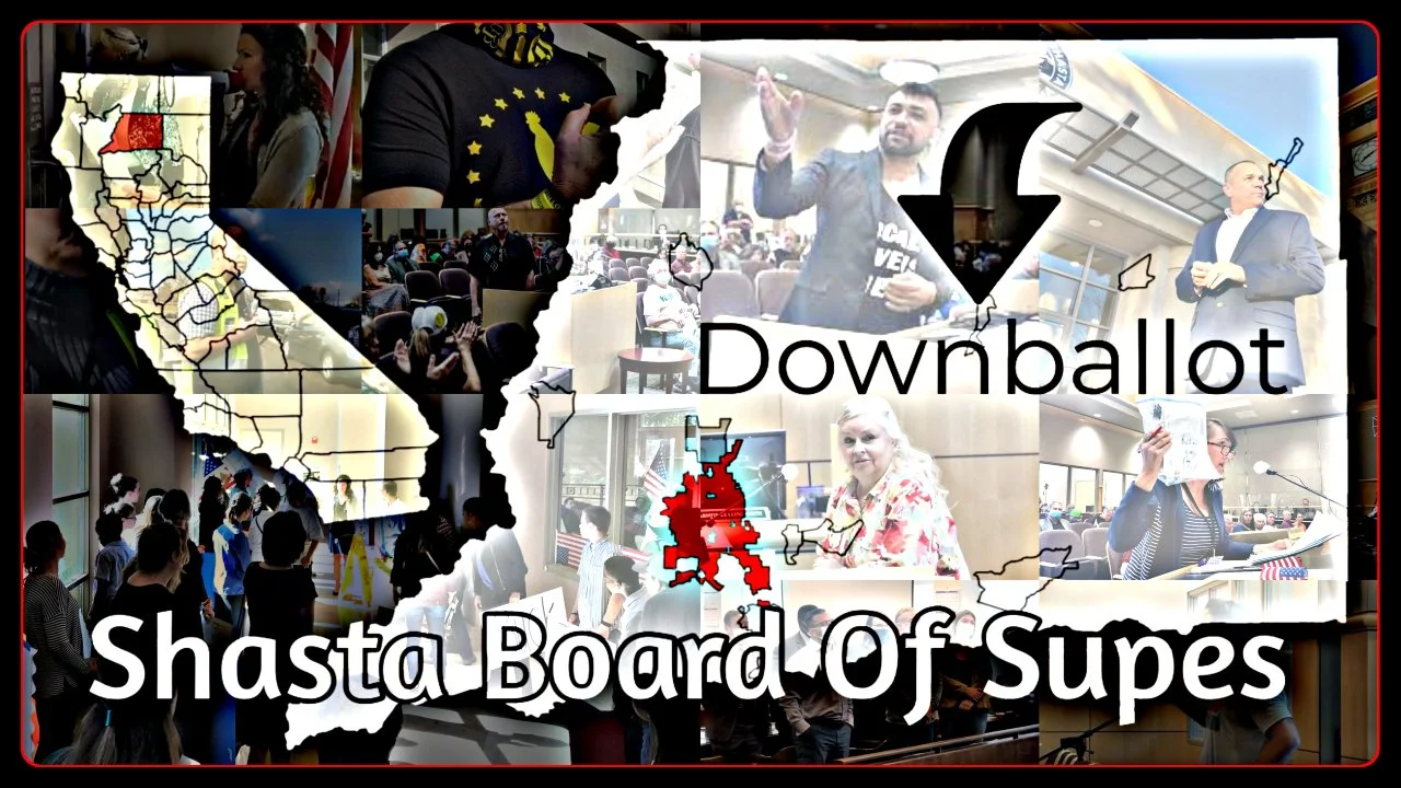 Downballot EP106 - Shasta Board Of Supervisors Local Tuesday Freebie