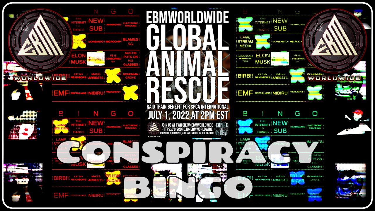 Conspiracy Bingo & EBMWW Benefit Raid Train