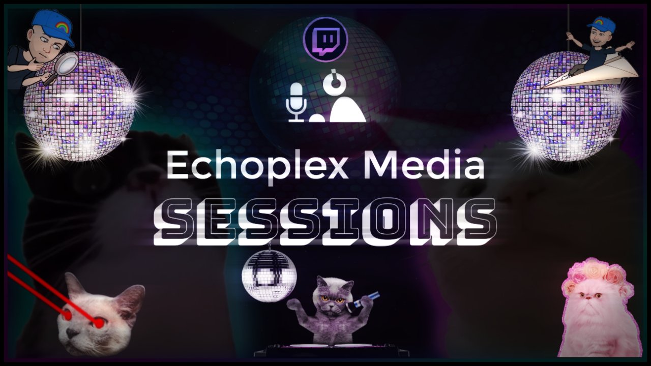 Operation #Caturday and Echoplex Sessions