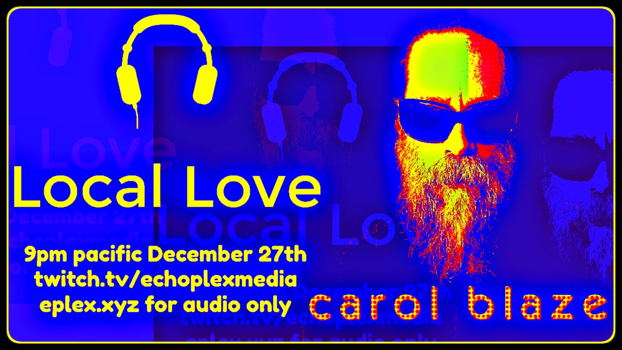 Local Love EP230 - Carol Blaze Interview and Live Performance
