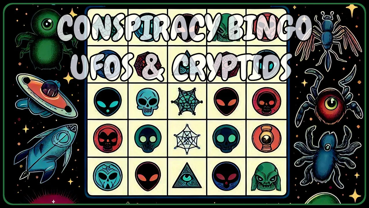 Conspiracy Bingo - UFO And Cryptid Night