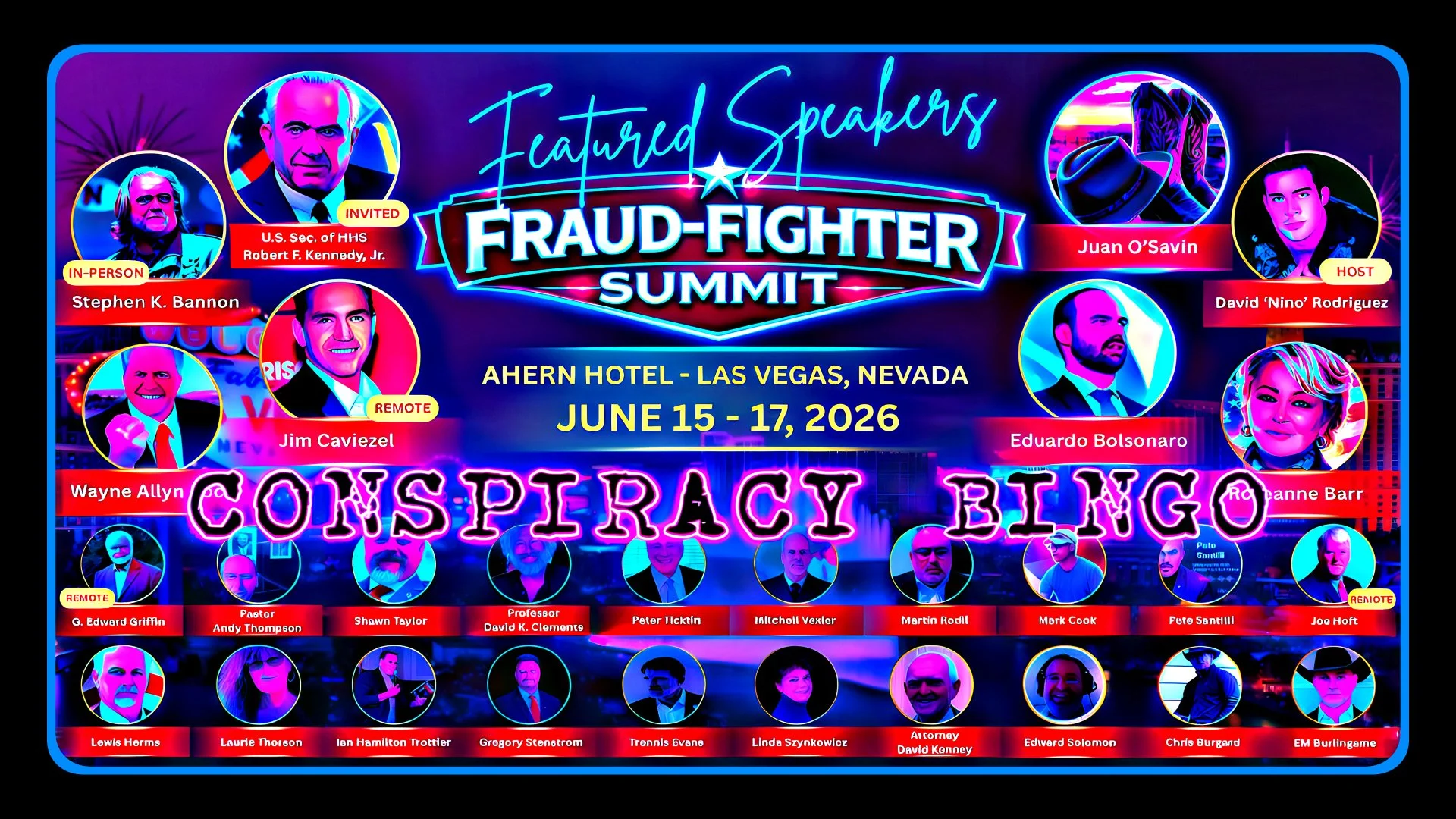 Conspiracy Bingo - Juan O'Savin's Fraud Fighter Summit
