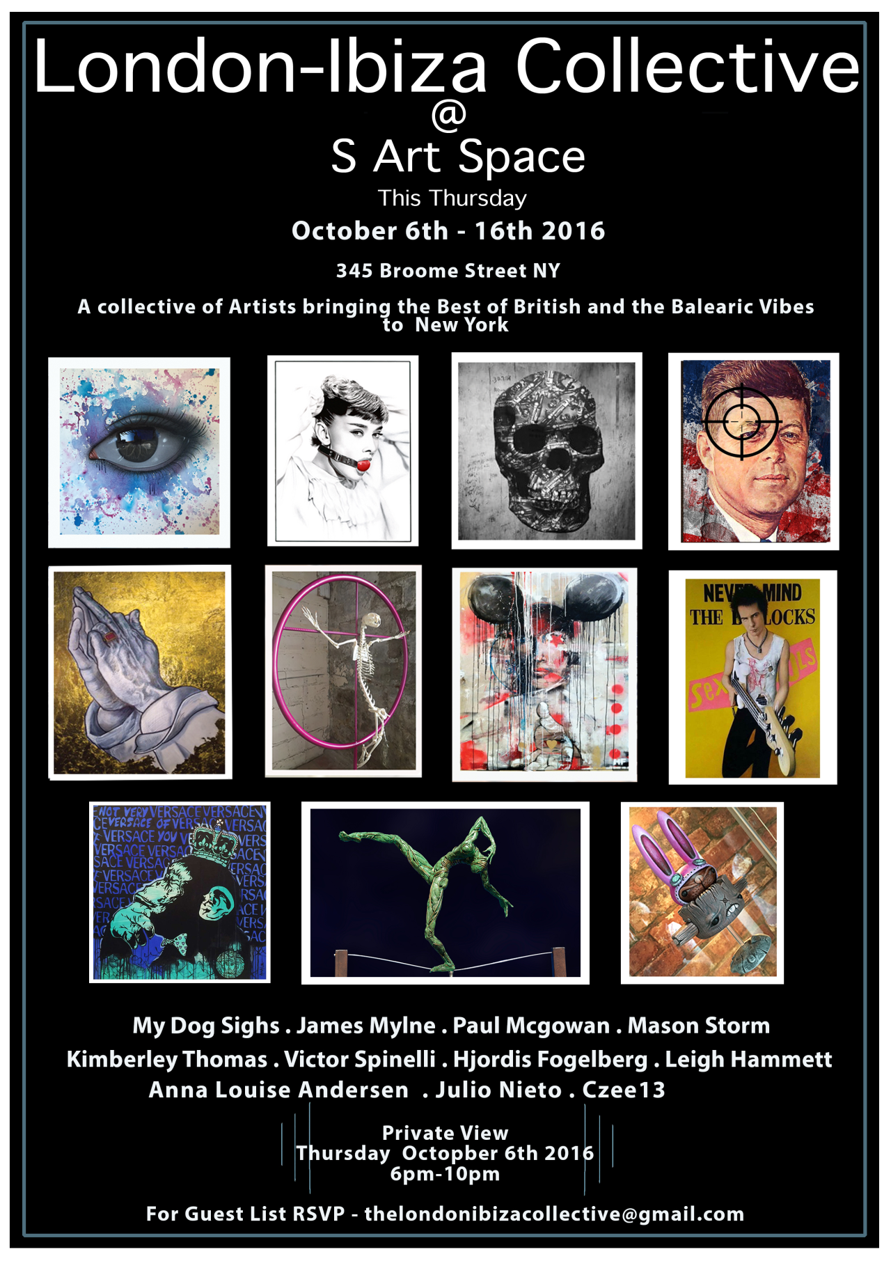 Hello all. My next group show will be starting this Thursday with a Private Viewing at the S Artspace - 345 Broome Street, NYC. SoHo. 6-10 pm. I will be showing 2 pieces from my “Crucifixion Series” for the first time inn New York City. Please RSVP at TheLondonIbizaCollective@gmail.com