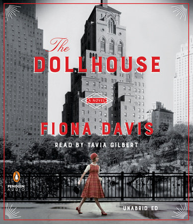 The Dollhouse by Fiona Davis (Run Time: 10 hours)