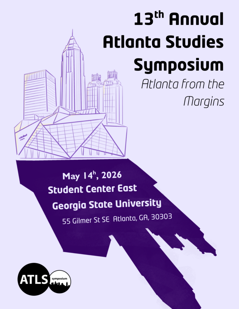 13th Annual Atlanta Studies Symposium