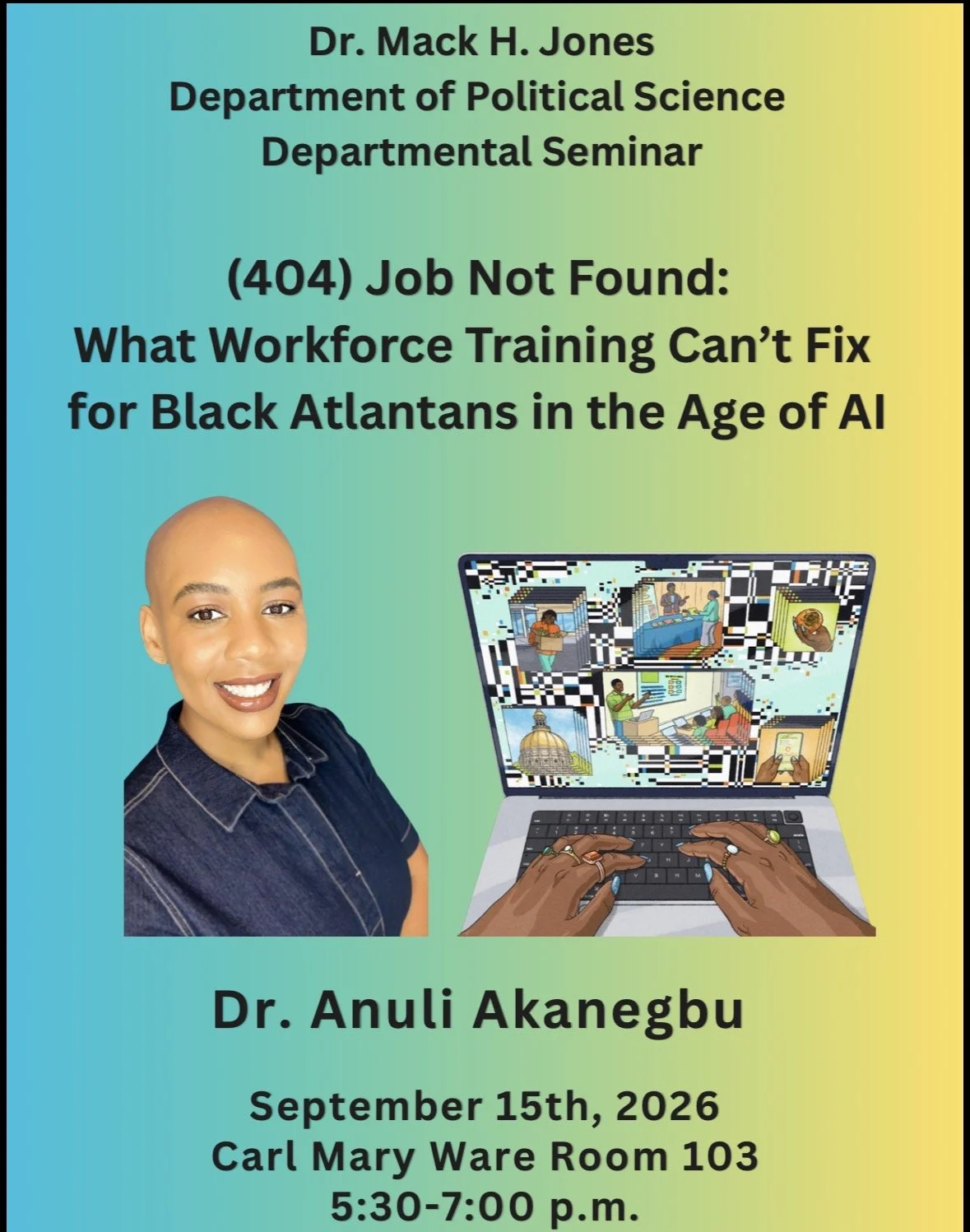 Dr. Mack H. Jones Department of Political Science Departmental Seminar at Clark Atlanta University