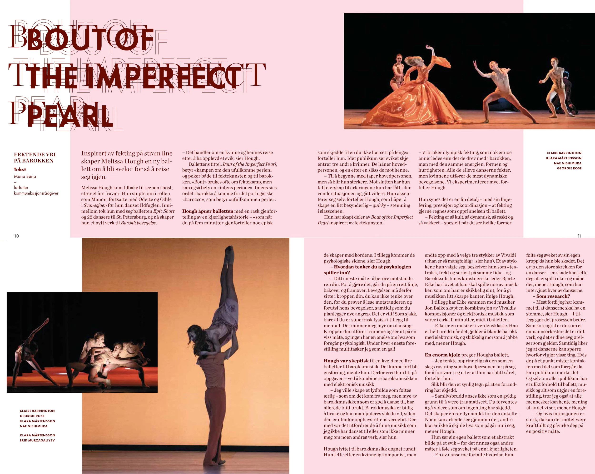 Intervju med Melissa Hough om hennes nye ballett Bout of the Imperfect Pearl. Faksimile fra forestillingsprogrammet, design: Live Molvær, foto: Erik Berg