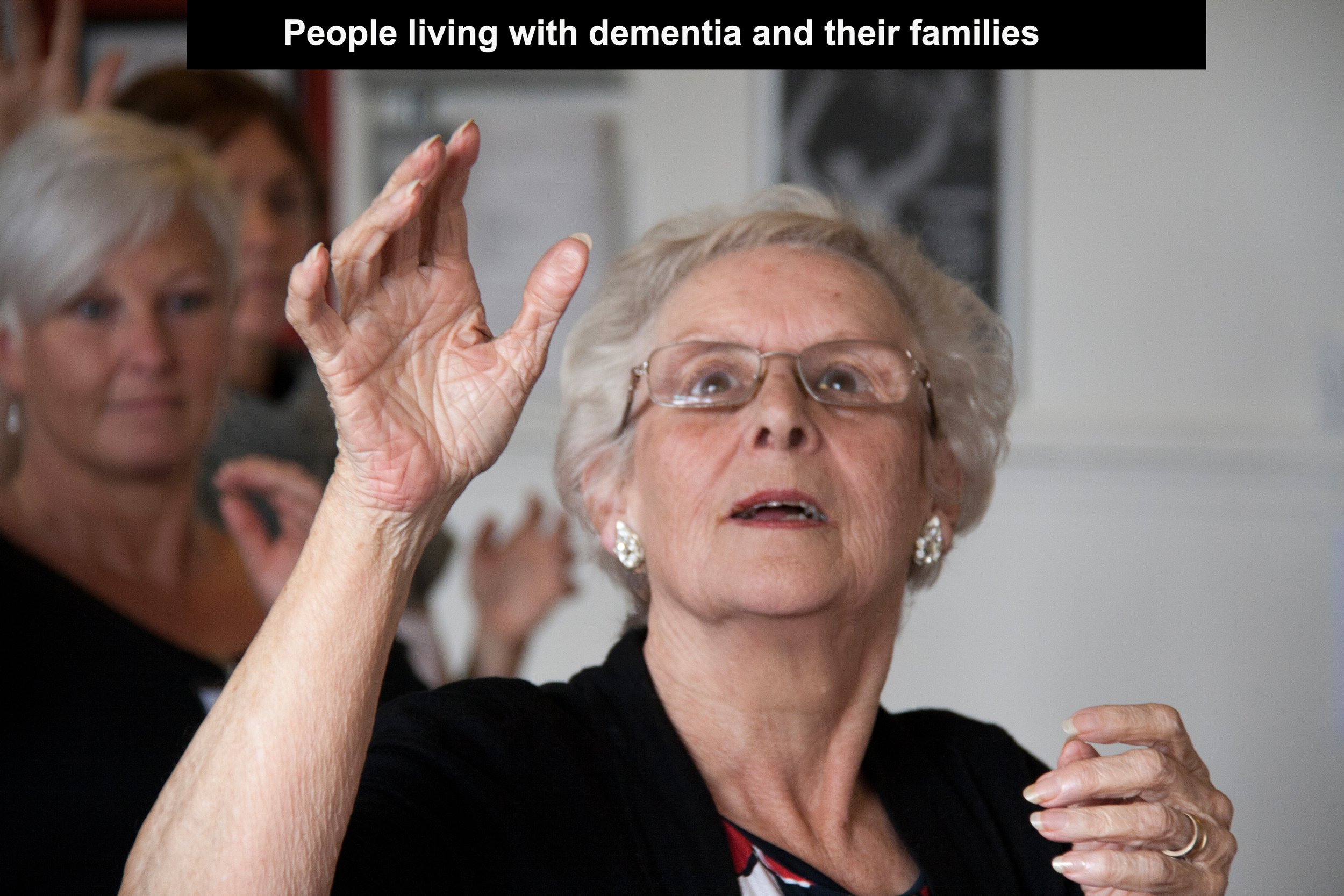 People living with dementia and their families.jpg