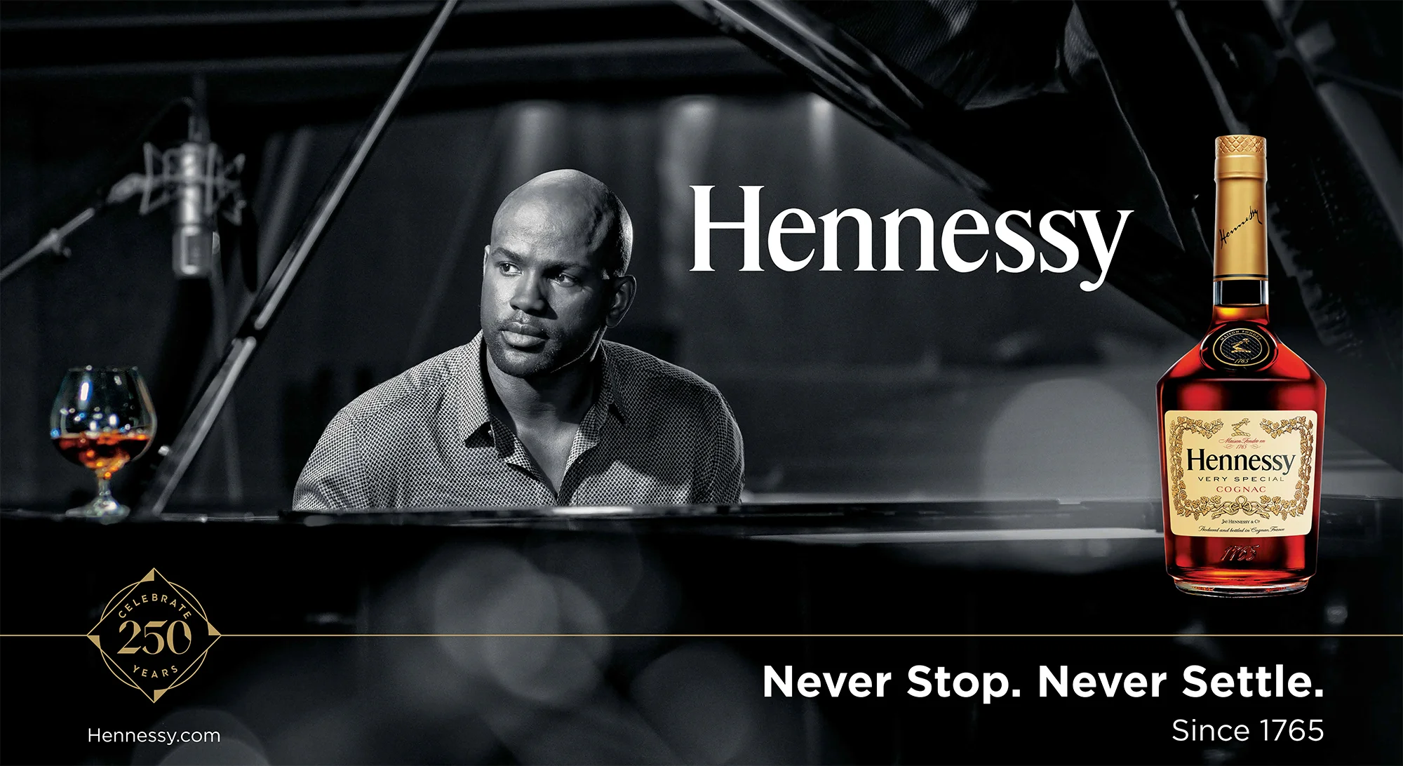 HENNESSY ' Never Stop. Never Settle. ' PRINT/OUTDOOR