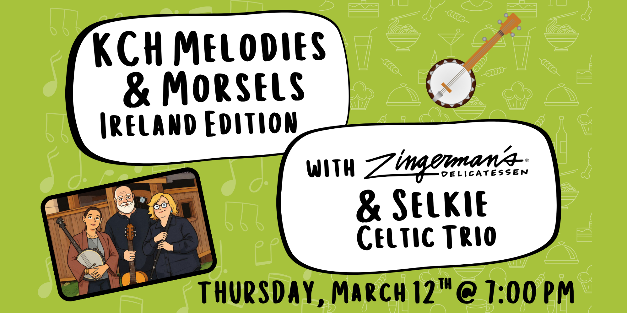 KCH Melodies &amp; Morsels: Ireland Edition