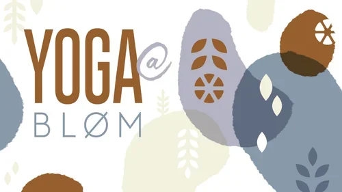 Sunday Yoga at Bløm