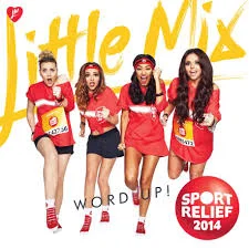 Little Mix - Word Up
