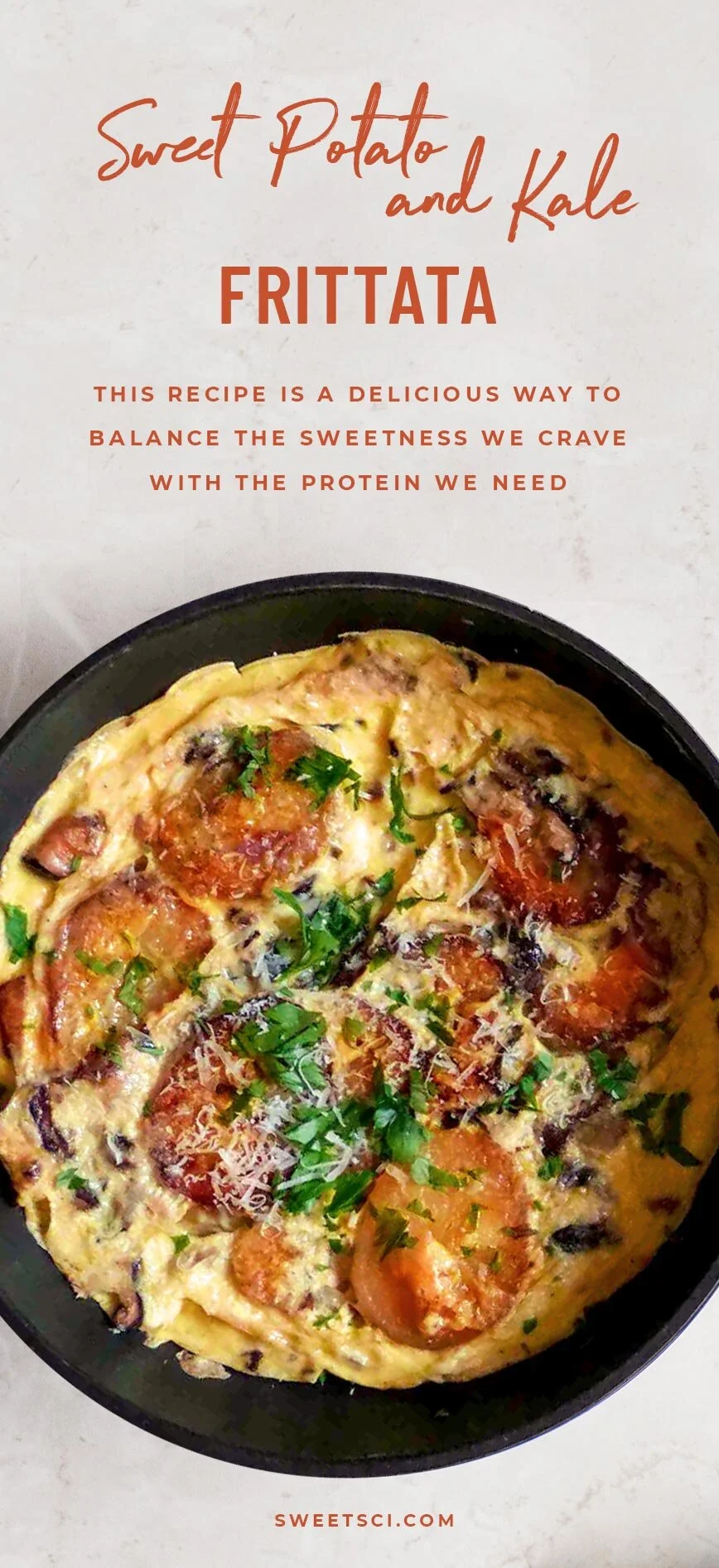 Sweet Potato and Kale Frittata - Omelette Eggs Recipe. This recipe is a delicious way to balance the sweetness we crave with the protein we need. Sugar Addiction In Sobriety - Sweet Science Nutrition & Wellness, Healthy Sobriety with health coach Elena Skroznikova. What to eat in recovery from alcohol addiction.