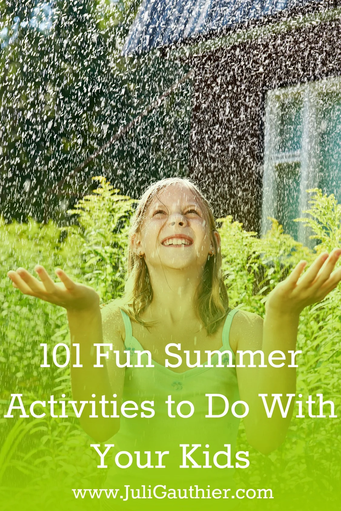 101 Fun Summer Activities to Do With Your Kids