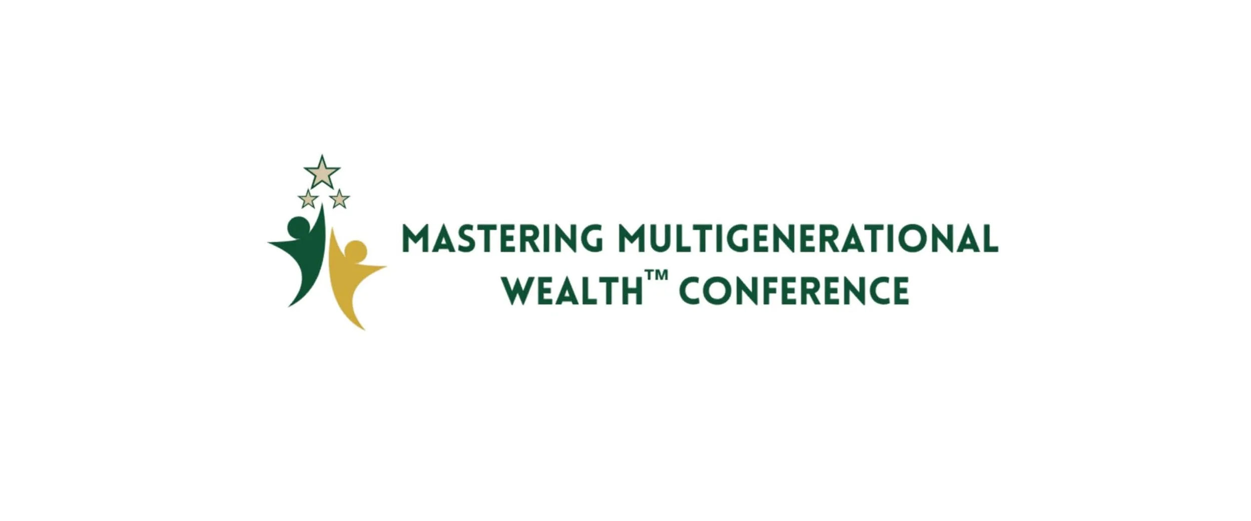 MASTERING MULTIGENERATIONAL WEALTH CONFERENCE - IN-PERSON