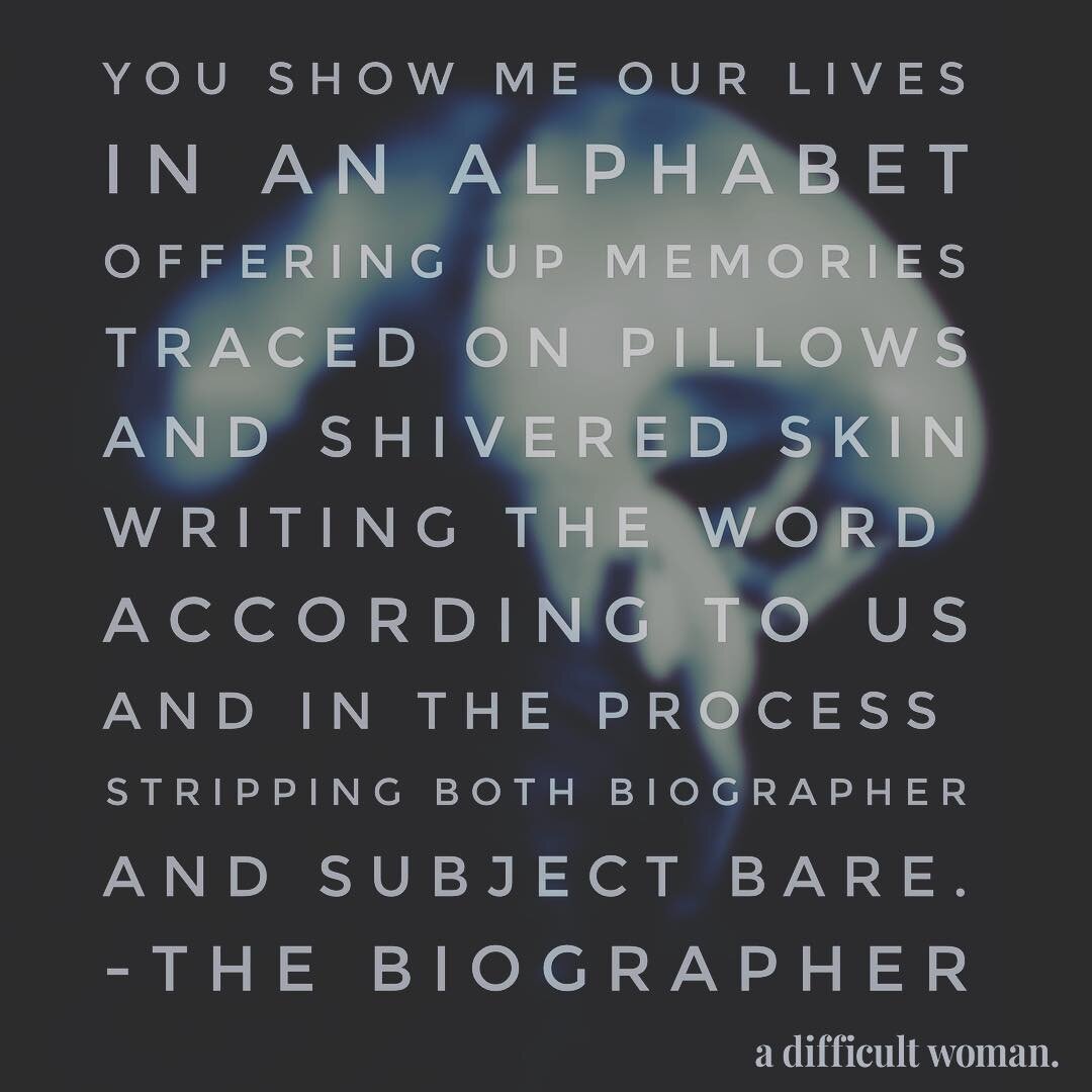Part of a new poem, The Biographer. #amwriting #amwritingpoetry #instaverse #instapoetry #adifficultwoman #adw