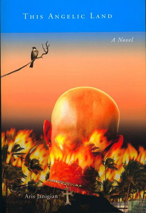 A novel by Aris Janigian.