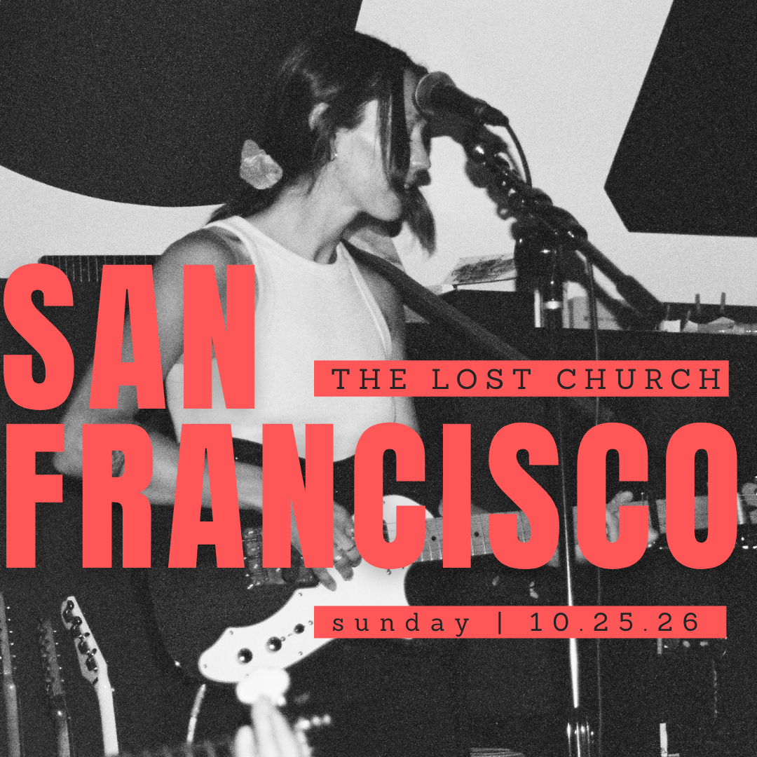 San Francisco, CA - The Lost Church