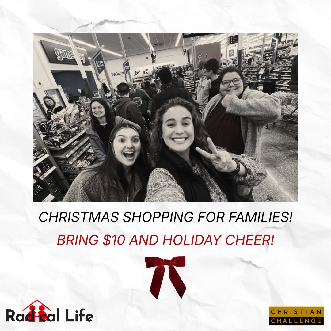 Christmas Challenge tonight 8pm!🎄🎁
We are shopping for Radical Life families tonight, so bring $10 with you to go shopping for a fun, family game night! 🎲🍿
Also, bring an appetite for some Christmas cookies!🍪

2023 W 12th Ave  8pm

#esuchallenge