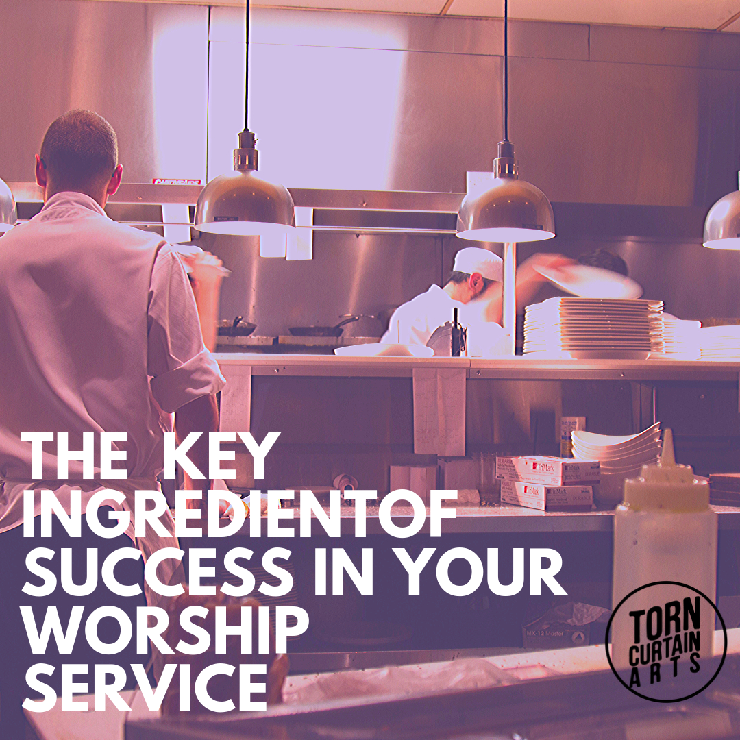 The Key Ingredient to Successful Worship Services