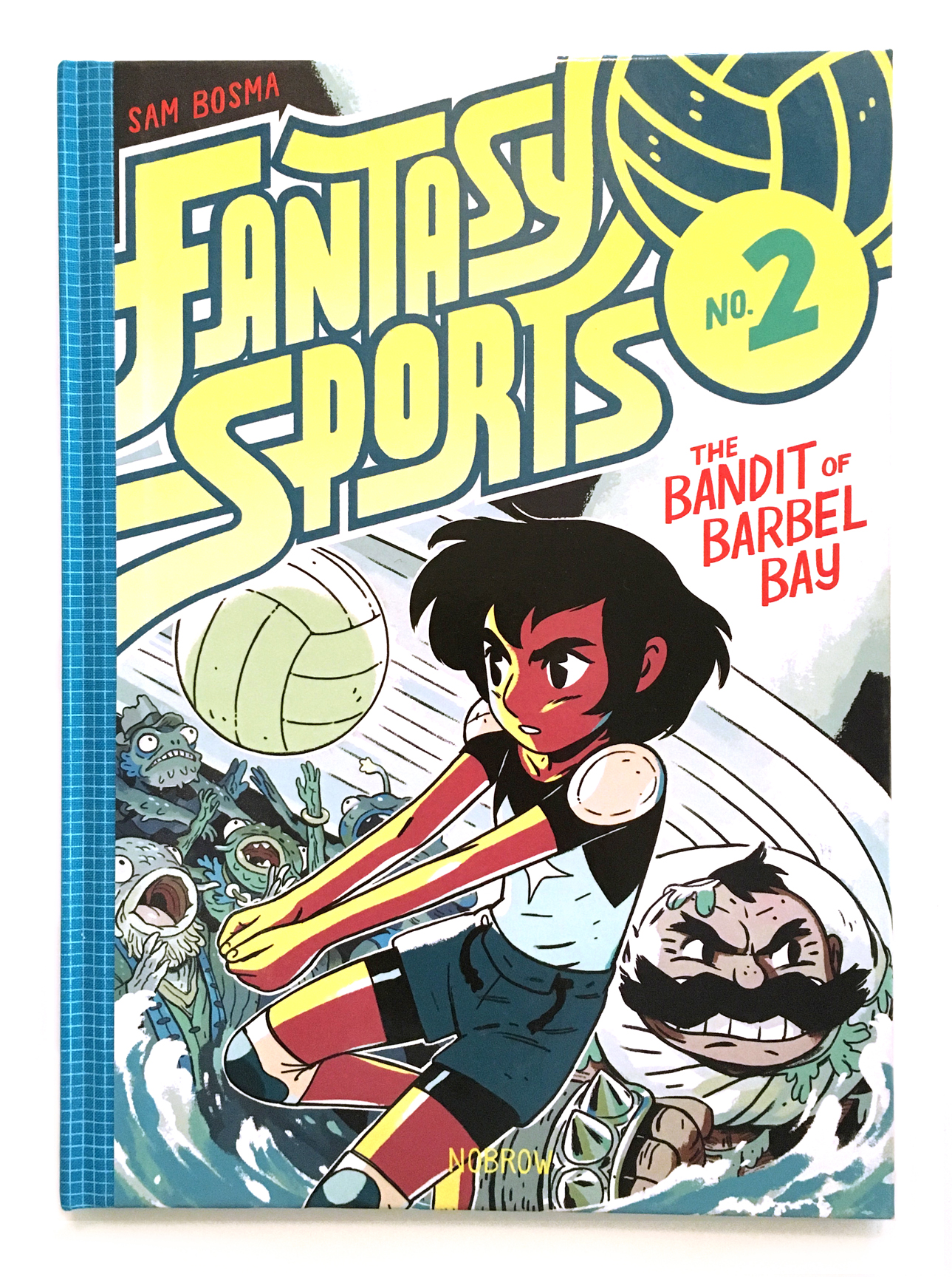 Fantasy Sports #2: The Bandit of Barbel Bay