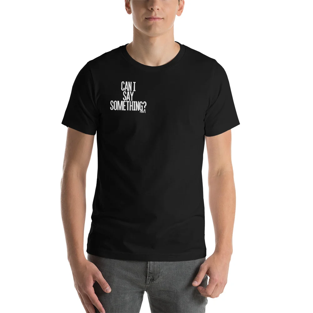 canisaysomething_women_tshirt_whiteText_mockup_Front_Mens_Black.jpg