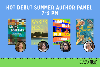"Hot Debut Summer": A Philly Book Crawl Author Panel