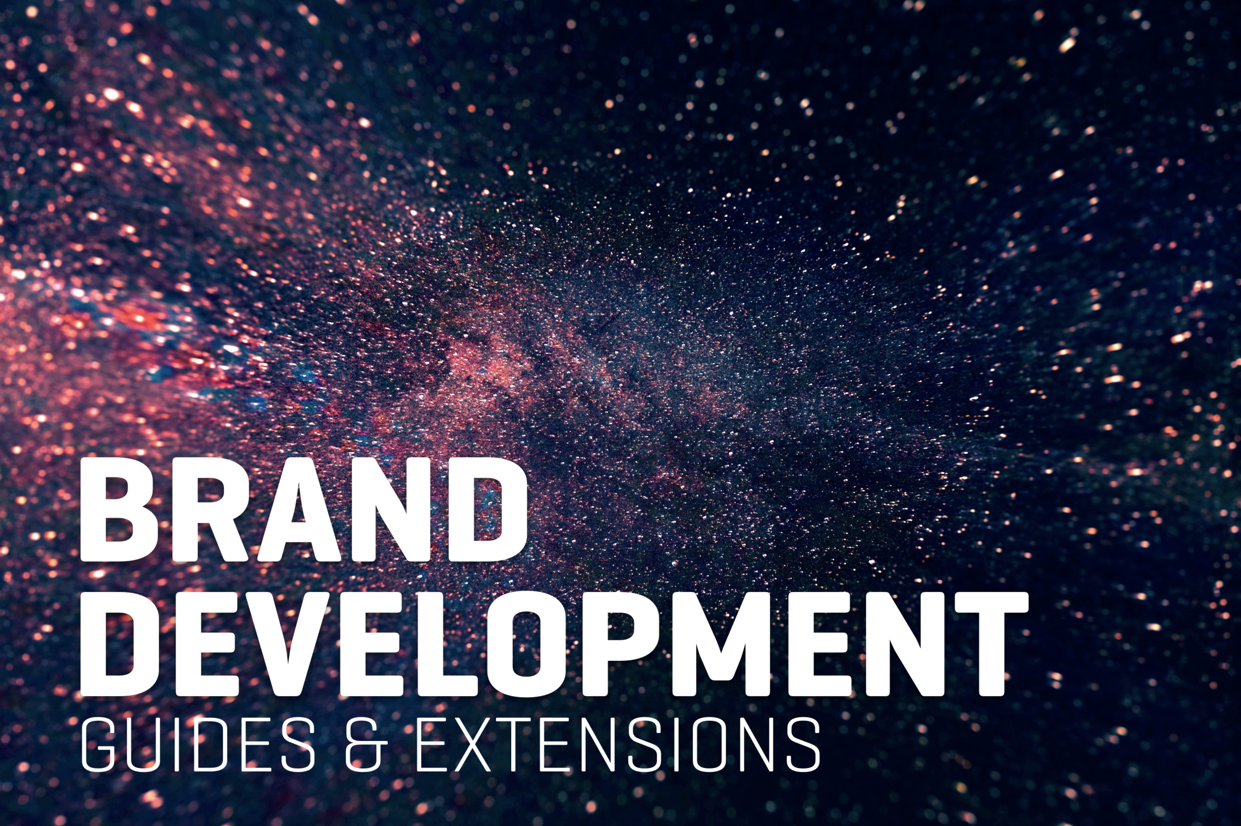 Brand Development: Guides and Extensions