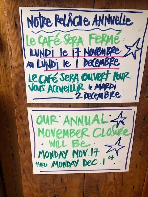 Notre relâche annuelle - November break