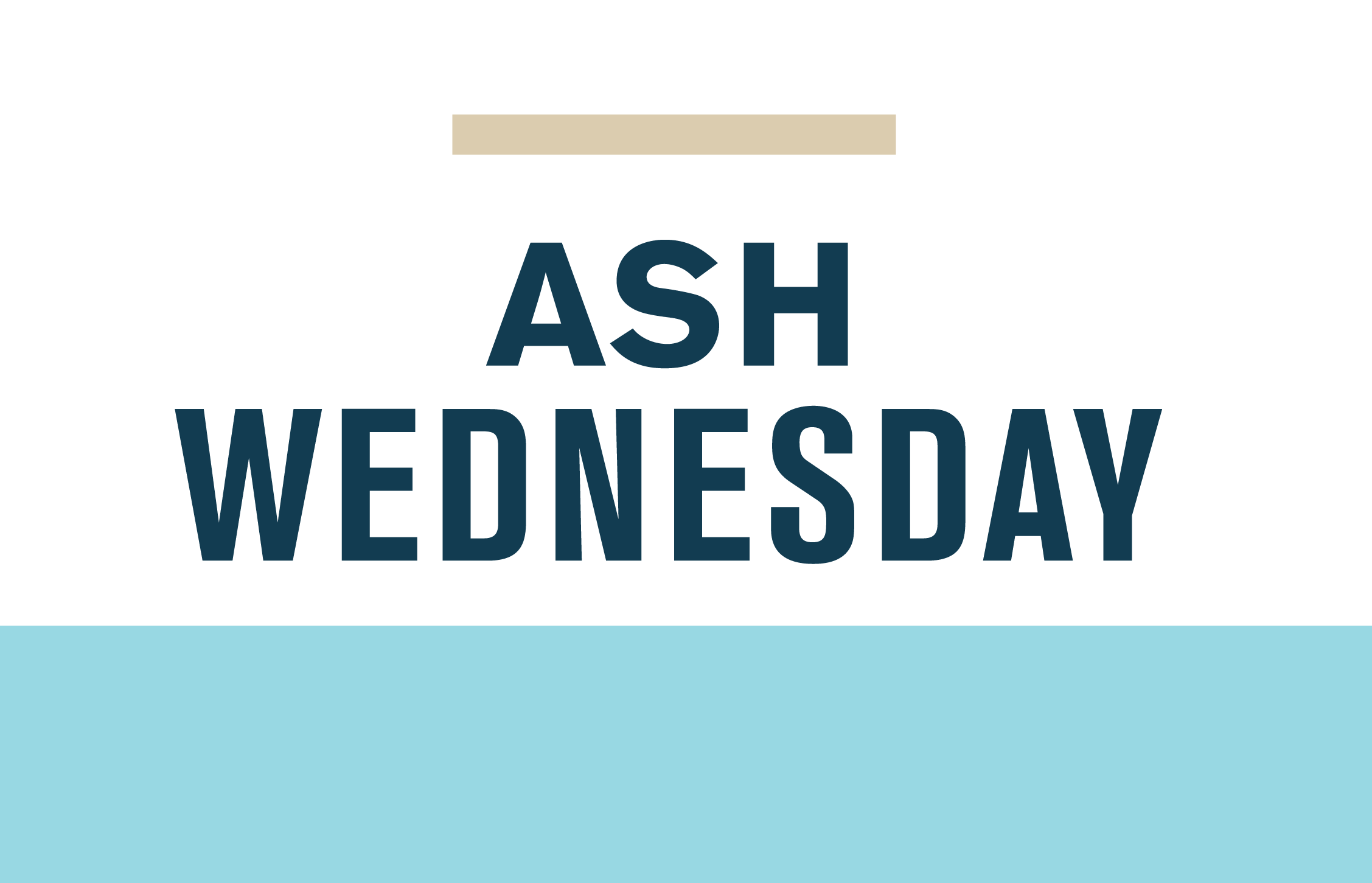 Ash Wednesday