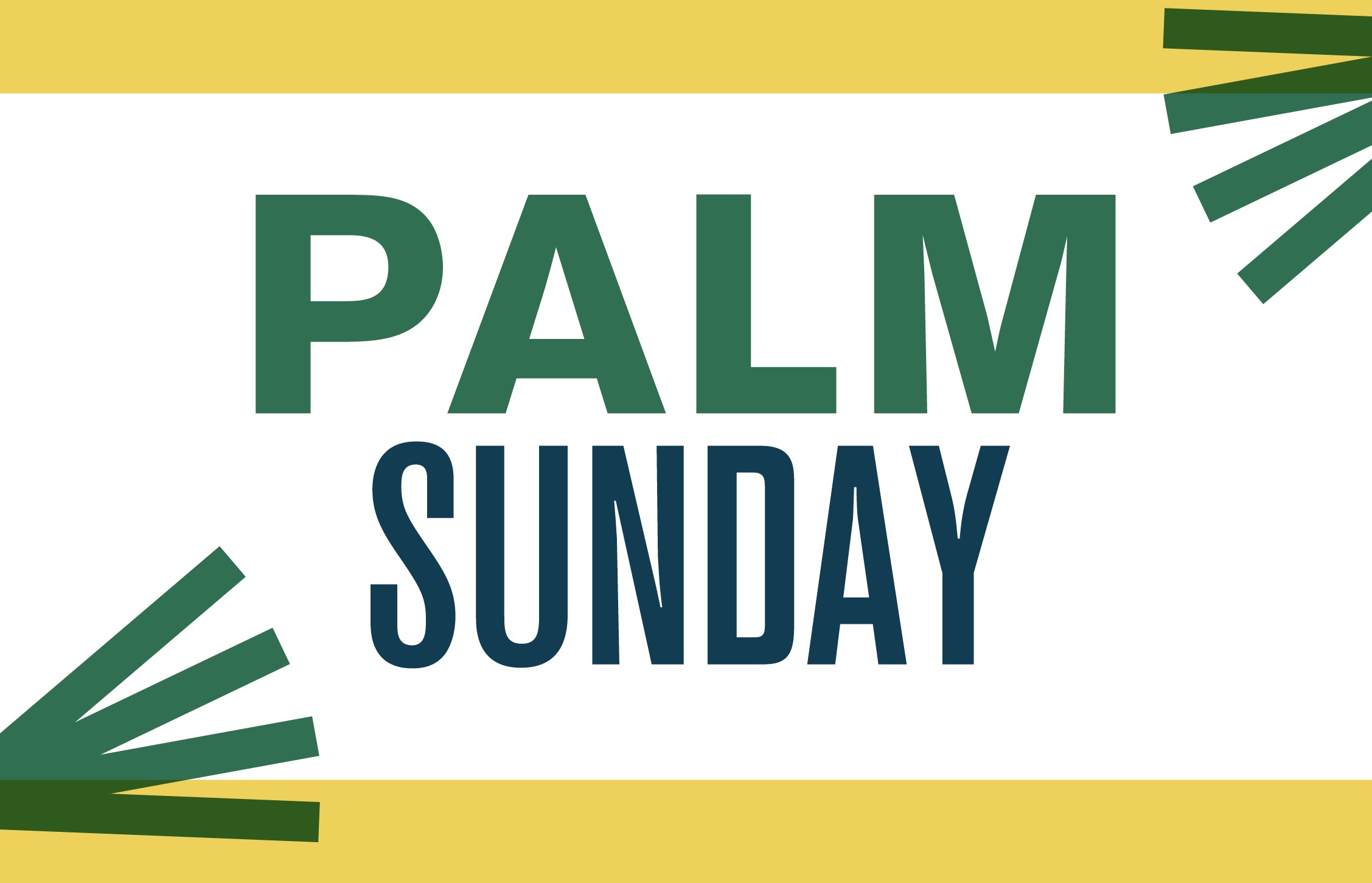 PALM SUNDAY | Shorties
