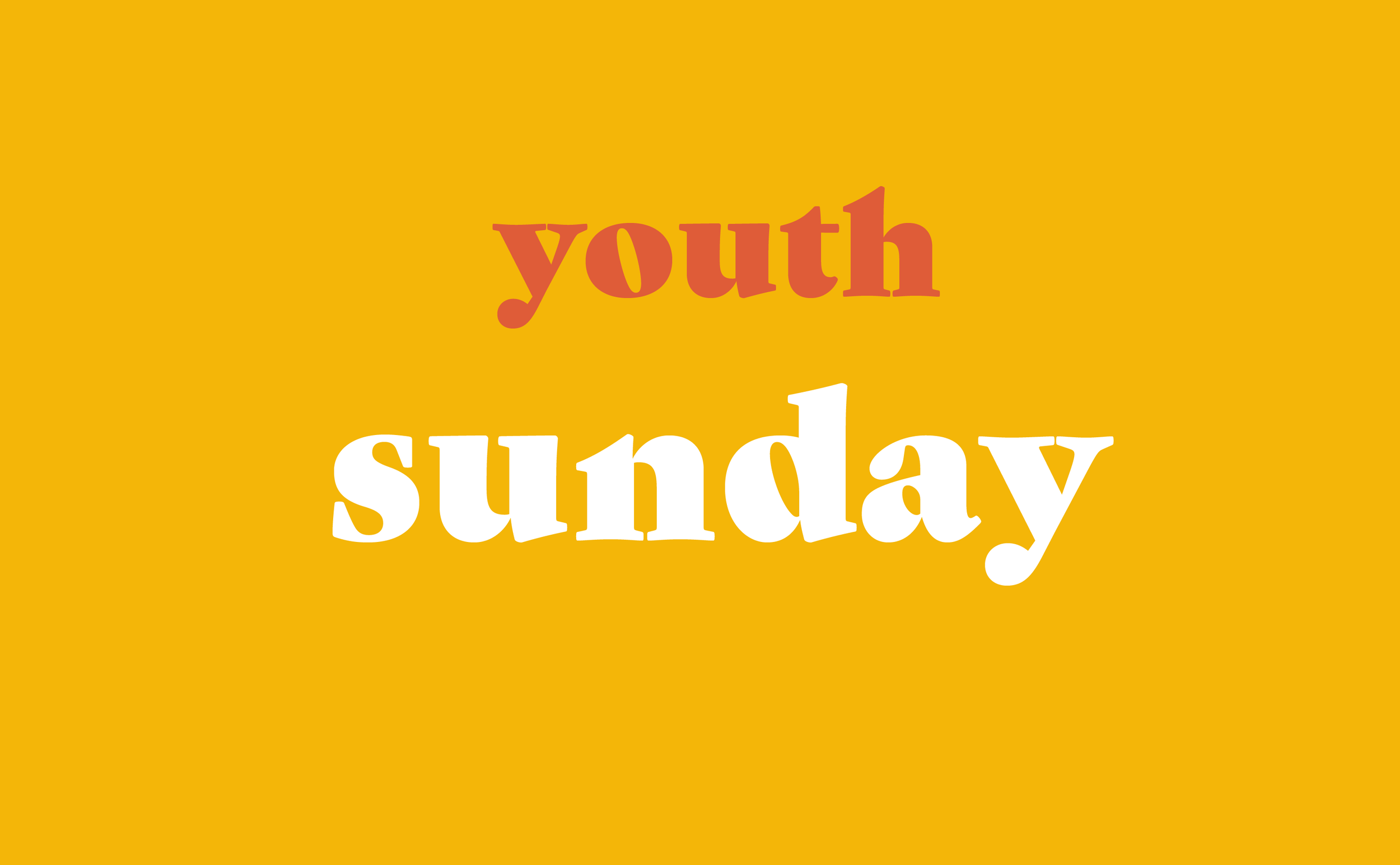 SERMON | Youth Sunday
