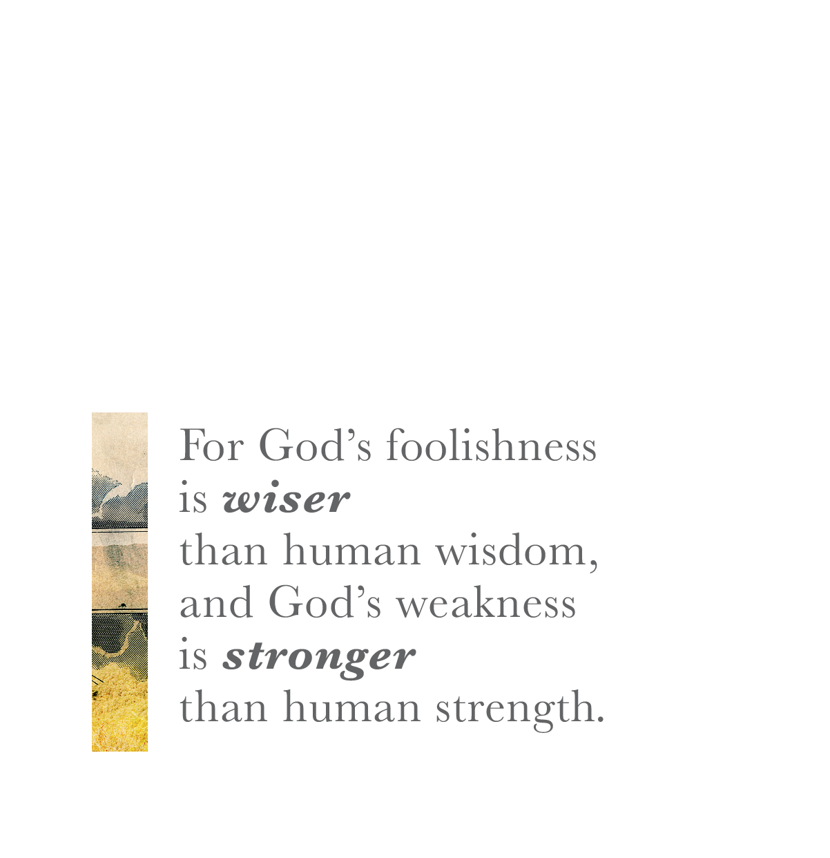 SERMON | The Foolishness of God 
