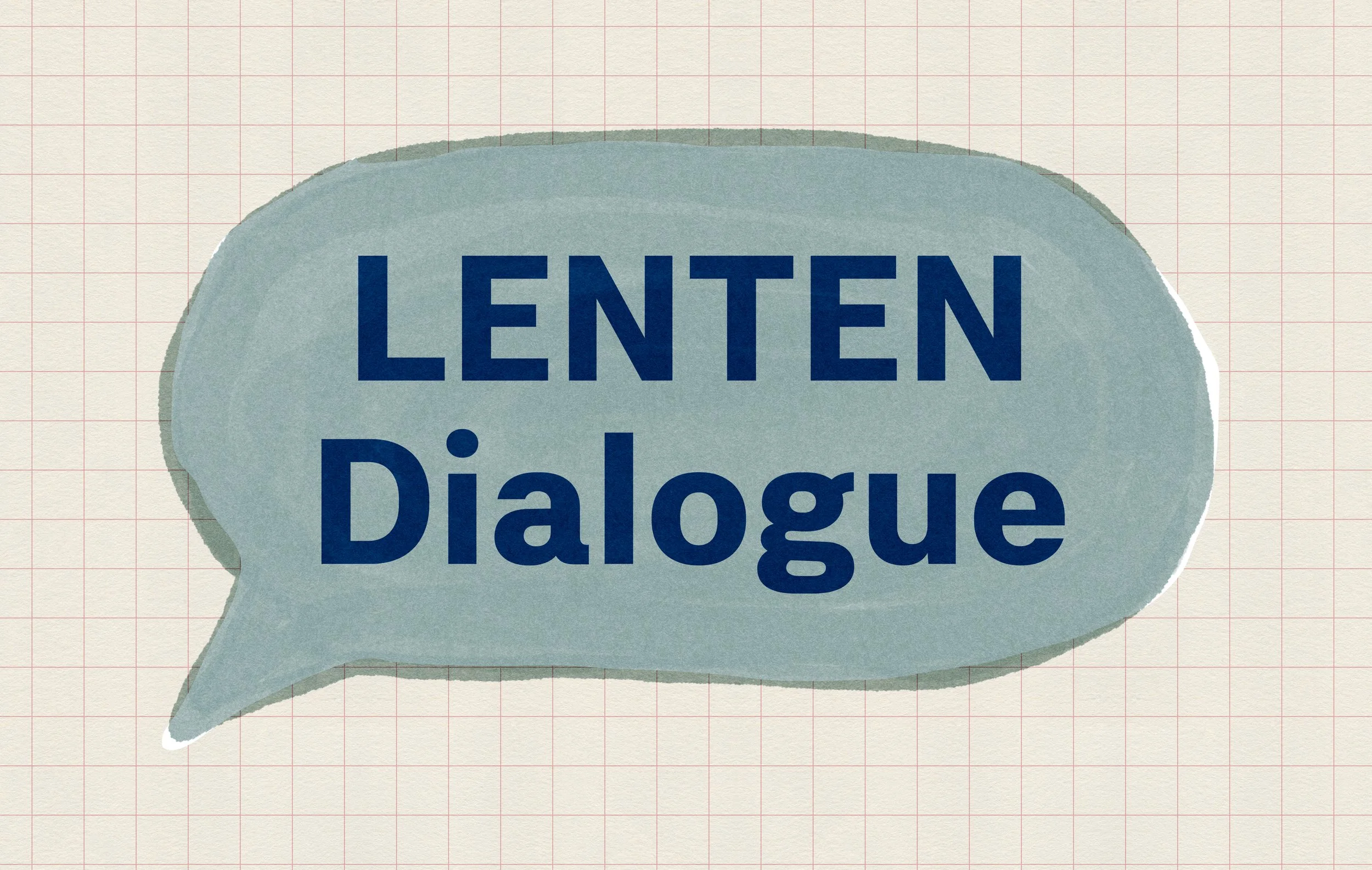 CONNECT | Confronting Evil: A Lenten Dialogue
