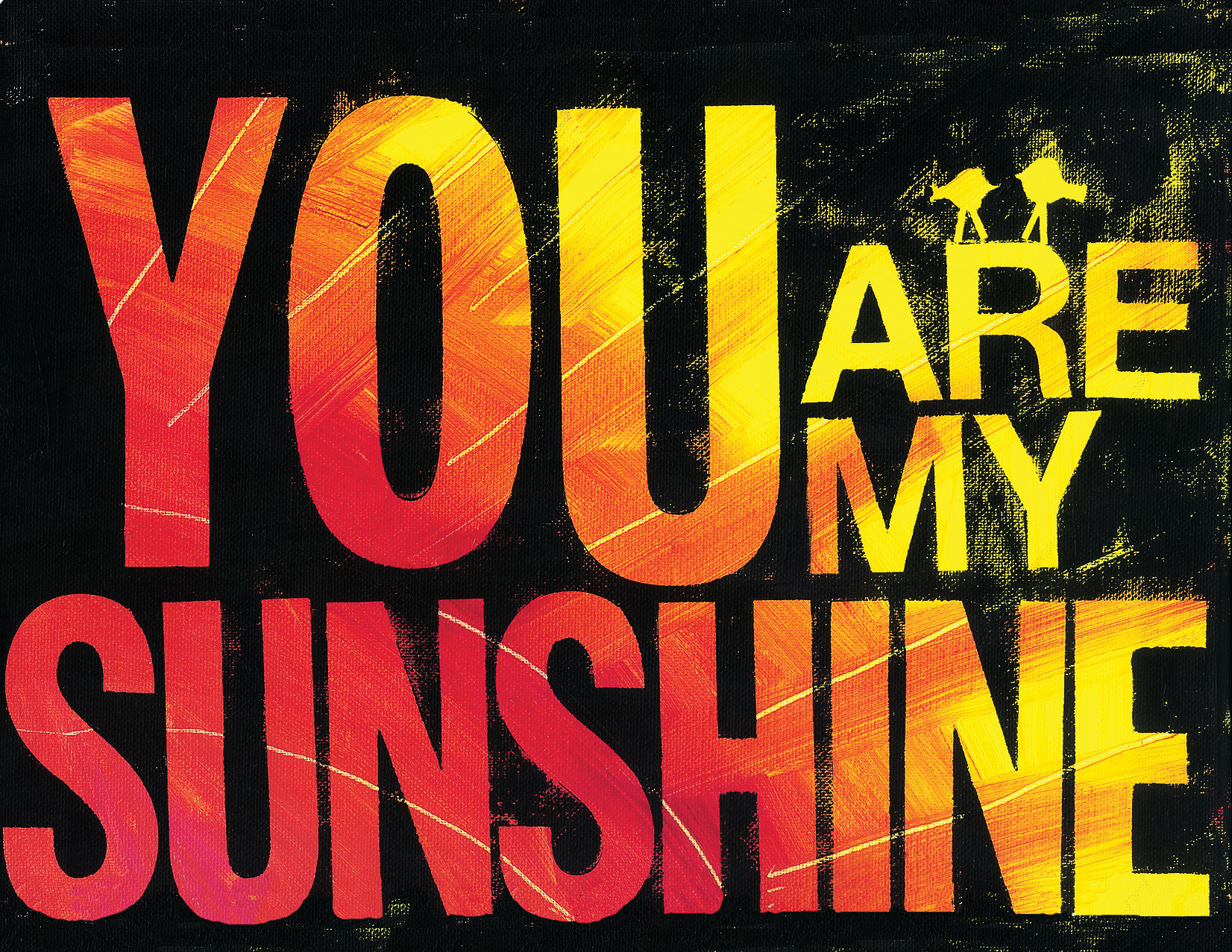 You Are My Sunshine