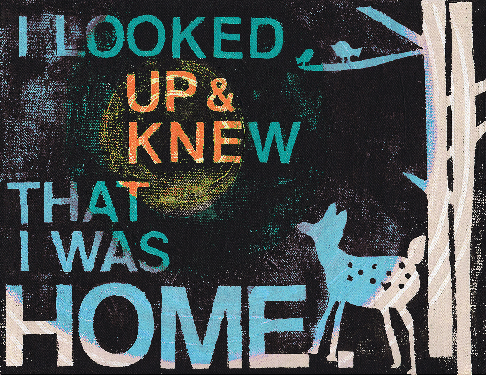 I Looked Up And Knew That I Was Home
