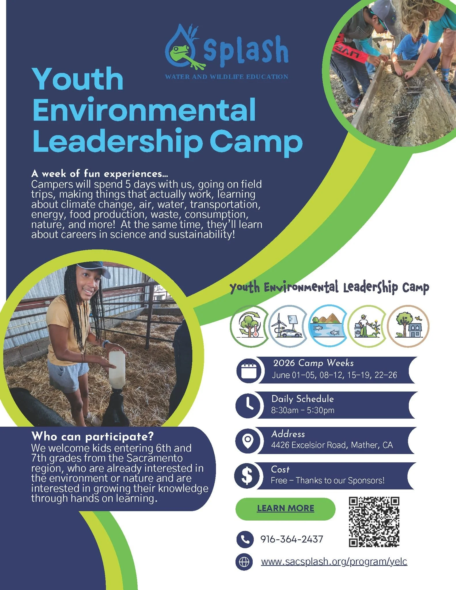 Our friends at Sacramento Splash are offering a free summer camp experience for youth entering 6th and 7th grade next fall.  Here's the info;

Register NOW with Sacramento Splash for the Youth Environmental Leadership Camp (YELC). This free, immersiv
